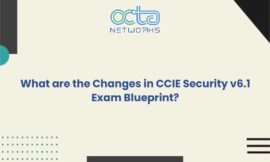 What are the Changes in CCIE Security v6.1 Exam Blueprint?