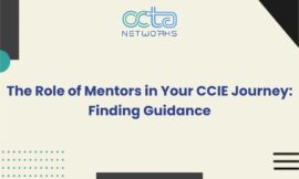 The Role of Mentors in Your CCIE Journey: Finding Guidance