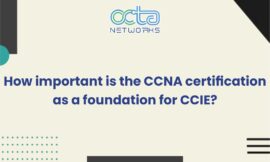How important is the CCNA certification as a foundation for CCIE?