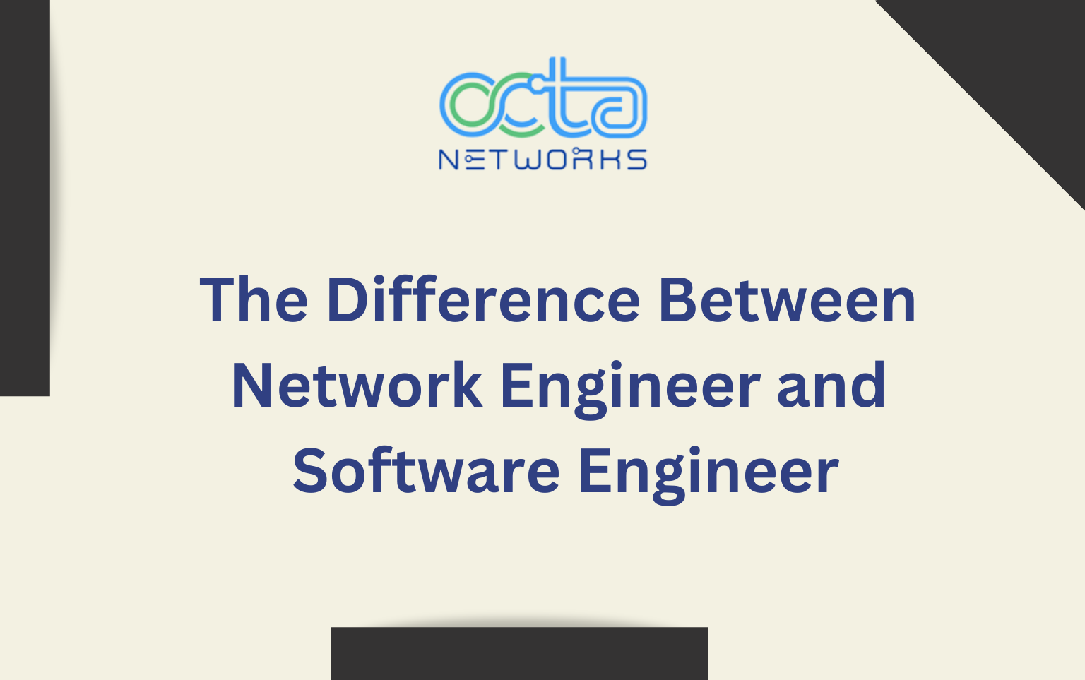 Read more about the article The Difference Between Network Engineer and Software Engineer